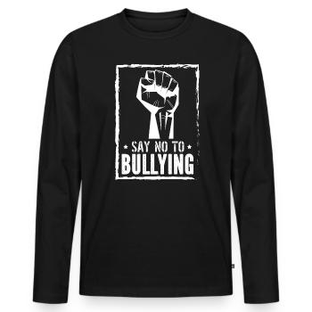 Sagen Sie Nein zu Mobbing Anti Mobbing Orange Day - Männer Premium Bio Langarmshirt - Schwarz - Vorne - Nico (187cm)