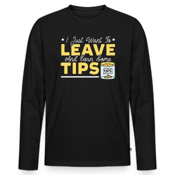 Ich möchte nur gehen und ein Trinkgeld verdienen Kellner - Männer Premium Bio Langarmshirt - Schwarz - Vorne - Nico (187cm)
