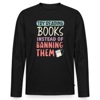 Lire des livres interdits Bookworm Book Lover Bibliophile - T-shirt manches longues Premium bio Homme - noir - Devant - Nico (187cm)
