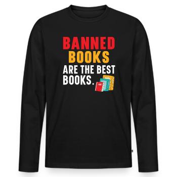 Lesen Sie verbotene Bücher Bücherwurm Buchliebhaber Bibliophile - Männer Premium Bio Langarmshirt - Schwarz - Vorne - Nico (187cm)