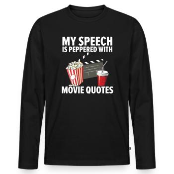 Mon discours est parsemé de citations de films Cinéma - T-shirt manches longues Premium bio Homme - noir - Devant - Nico (187cm)