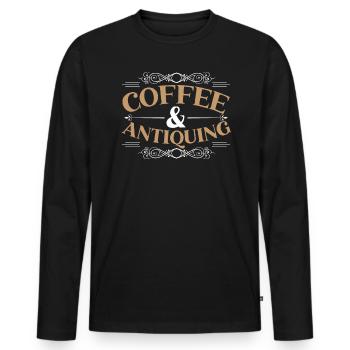 Antiquing Antique Lover Antique Hunting Antiquer - Men's Premium Organic Long Sleeve Shirt - black - Front - Nico (187cm)
