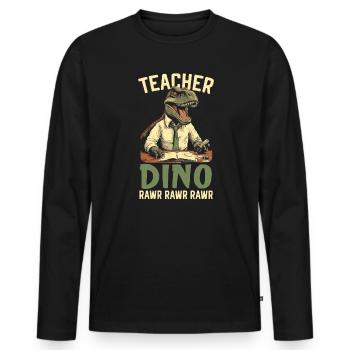 Dinosaur Teacher Paleontology Teaching Dino - Men's Premium Organic Long Sleeve Shirt - black - Front - Nico (187cm)
