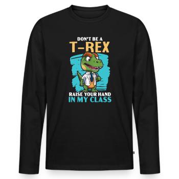 Dinosaur Teacher Paleontology Teaching Dino - Men's Premium Organic Long Sleeve Shirt - black - Front - Nico (187cm)