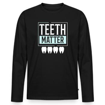 Dental Assistant Tooth Dentist Dentistry Teeth - Men's Premium Organic Long Sleeve Shirt - black - Front - Nico (187cm)