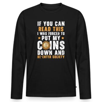 Coin Collector Numismatist Coin Collecting - Men's Premium Organic Long Sleeve Shirt - black - Front - Nico (187cm)