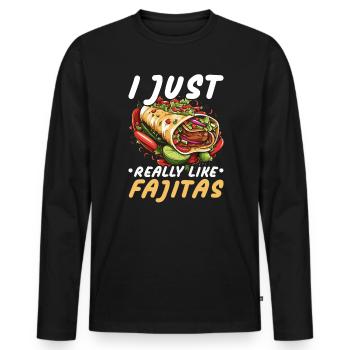 Fajita Tex-mex Cuisine Food Foodie Texas Mexican - Men's Premium Organic Long Sleeve Shirt - black - Front - Nico (187cm)