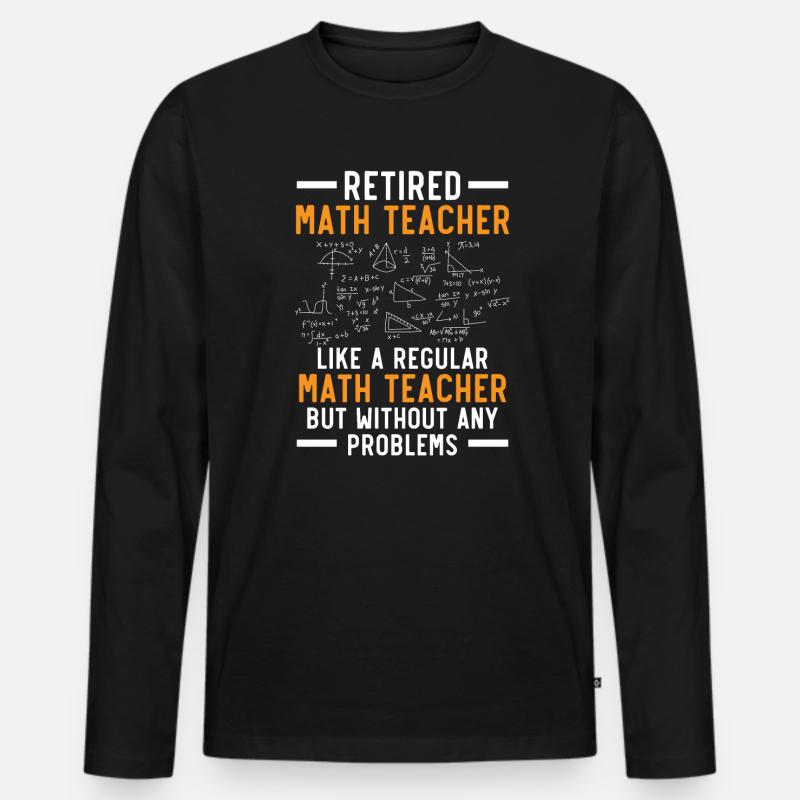 Mathematiklehrer im Ruhestand - Männer Premium Bio Langarmshirt - Schwarz