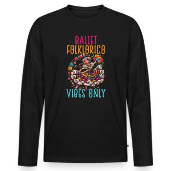 Ballett Folklorico Tänzerin Mexiko Mexikanischer Tanz - Männer Premium Bio Langarmshirt - Schwarz - Vorne - Nico (187cm)