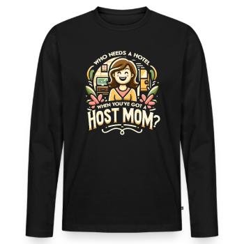 Host Mom Exchange Student Host Family Host Parent - Men's Premium Organic Long Sleeve Shirt - black - Front - Nico (187cm)