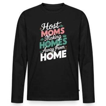 Host Mom Exchange Student Host Family Host Parent - Men's Premium Organic Long Sleeve Shirt - black - Front - Nico (187cm)