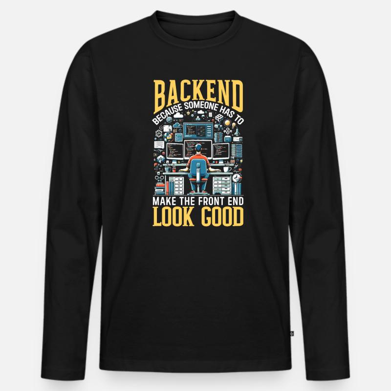 Backend Developer Programming Software Programmer Men's Premium Organic Long Sleeve Shirt