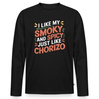Chorizo Mexican Food Mexico Cuisine Foodie Sausage - Men's Premium Organic Long Sleeve Shirt - black - Front - Nico (187cm)