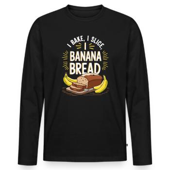 Banana Bread Eater Food Lover Breakfast Foodie - Men's Premium Organic Long Sleeve Shirt - black - Front - Nico (187cm)