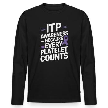 ITP Awareness Immune Thrombocytopenia Platelets - Men's Premium Organic Long Sleeve Shirt - black - Front - Nico (187cm)