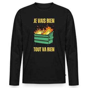 Tout Va Bien Je Vais Bien Mal Feu Benne A Ordures - T-shirt manches longues Premium bio Homme - noir - Devant - Nico (187cm)
