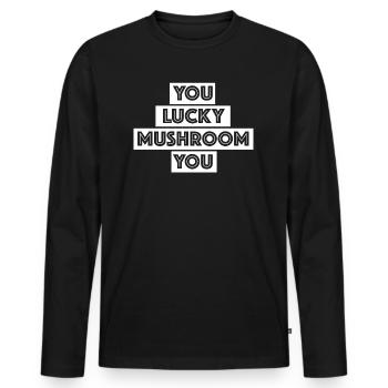 Du Glückspilz | lustige Sprüche, englisch, deutsch - Männer Premium Bio Langarmshirt - Schwarz - Vorne - Nico (187cm)