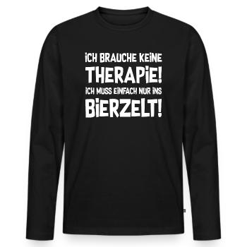 Therapie? Bierzelt! - Outfit Party Volksfest - Männer Premium Bio Langarmshirt - Schwarz - Vorne - Nico (187cm)