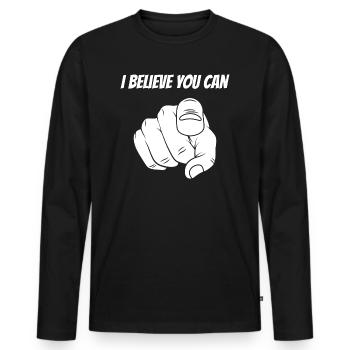 I Believe You Can’ Motivational Clothing - Men's Premium Organic Long Sleeve Shirt - black - Front - Nico (187cm)