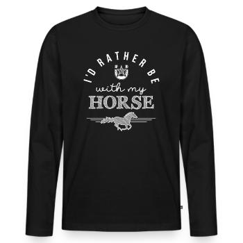 I’d rather be with my horse - édition blanche - T-shirt manches longues Premium bio Homme - noir - Devant - Nico (187cm)