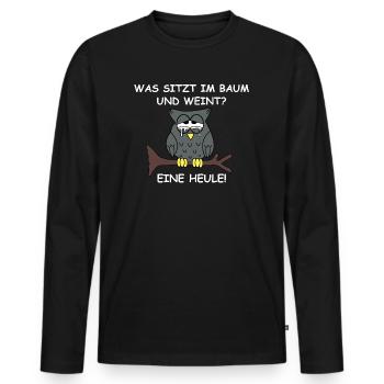 Was sitz im Baum und weint? Eine Heule | Sprüche - Männer Premium Bio Langarmshirt - Schwarz - Vorne - Nico (187cm)