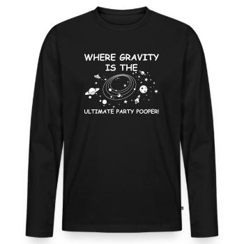La gravité est le tueur de fête ultime | Parti - T-shirt manches longues Premium bio Homme - noir - Devant - Nico (187cm)