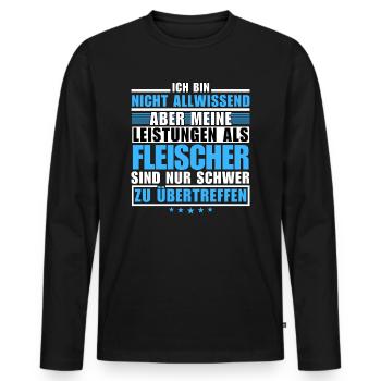 Unübertroffene Leistung als Fleischer - Männer Premium Bio Langarmshirt - Schwarz - Vorne - Nico (187cm)