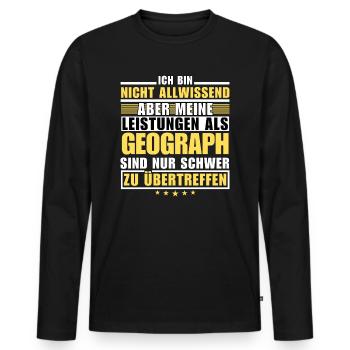 Unübertroffene Leistung als Geograph - Männer Premium Bio Langarmshirt - Schwarz - Vorne - Nico (187cm)