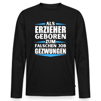 L’éducateur a décroché le mauvais emploi - T-shirt manches longues Premium bio Homme - noir - Devant - Nico (187cm)