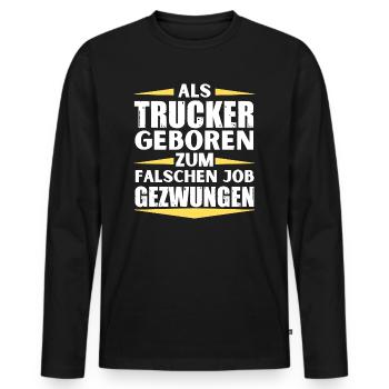 Trucker im falschen Job gelandet - Männer Premium Bio Langarmshirt - Schwarz - Vorne - Nico (187cm)