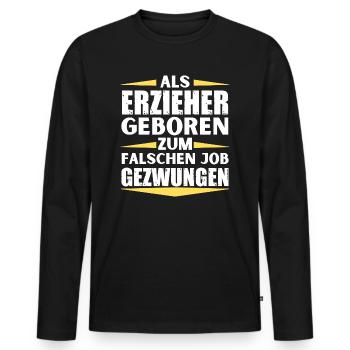 L’éducateur a décroché le mauvais emploi - T-shirt manches longues Premium bio Homme - noir - Devant - Nico (187cm)
