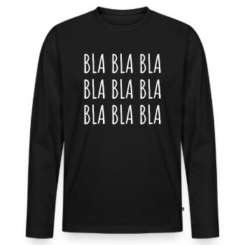 bla bla blablater trop parler potins potins humour - T-shirt manches longues Premium bio Homme - noir - Devant - Nico (187cm)