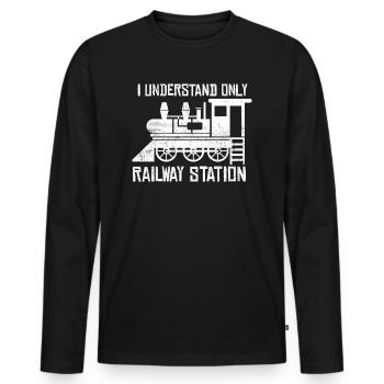 Only railway station! - Denglish Sprüche Denglisch - Männer Premium Bio Langarmshirt - Schwarz - Vorne - Nico (187cm)