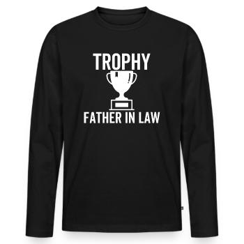 Trophy Father In Law - Men's Premium Organic Long Sleeve Shirt - black - Front - Nico (187cm)