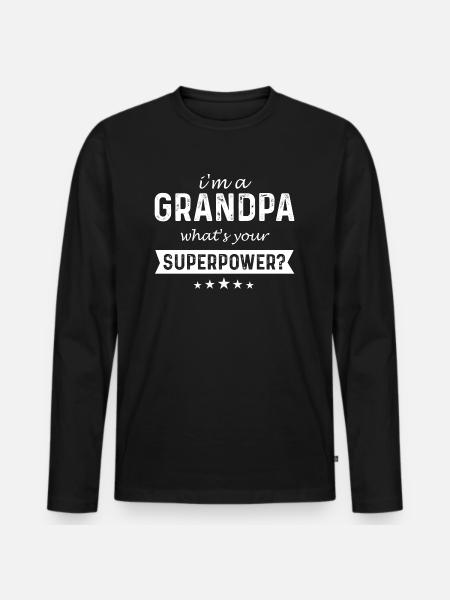 Jeg er en bedstefar Hvad er din supermagt - Premium økologisk langærmet T-shirt til mænd - sort