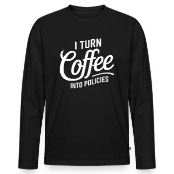 For insurance professionals who love coffee - Men's Premium Organic Long Sleeve Shirt - black - Front - Nico (187cm)