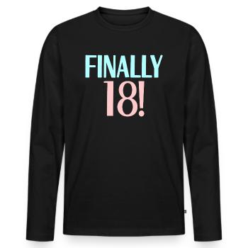 18th Birthday Finally 18 Years Proverb 18 - Men's Premium Organic Long Sleeve Shirt - black - Front - Nico (187cm)