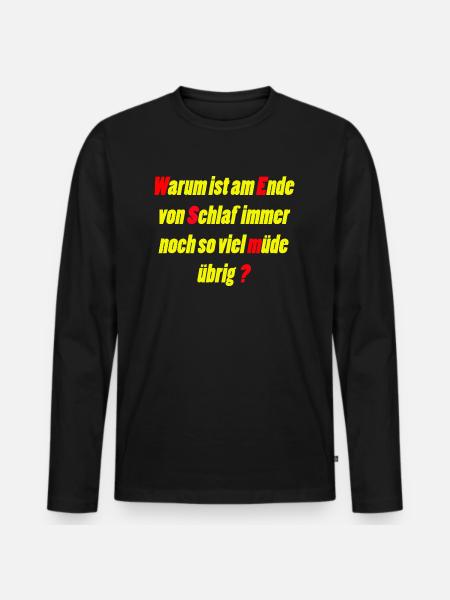 Müde - Männer Premium Bio Langarmshirt - Schwarz