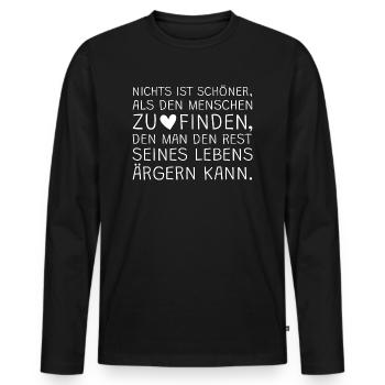 Liebe = Ärgern! - Freund-in Verlobte-r Ehemann - Männer Premium Bio Langarmshirt - Schwarz - Vorne - Nico (187cm)