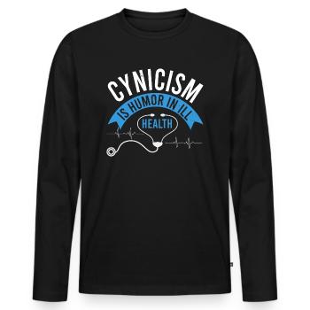 ZYNISMUS IST HUMOR BEI KRANK GESUND - Männer Premium Bio Langarmshirt - Schwarz - Vorne - Nico (187cm)