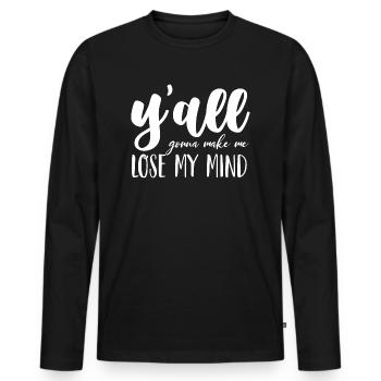 Tu vas me faire perdre la tête drôle - T-shirt manches longues Premium bio Homme - noir - Devant - Nico (187cm)