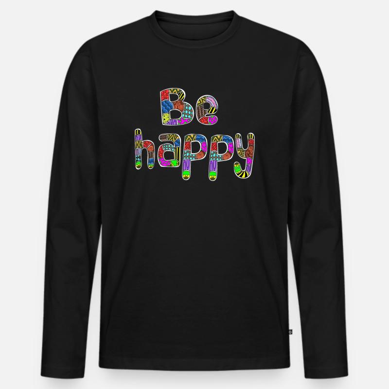 Sei glücklich - Männer Premium Bio Langarmshirt - Schwarz