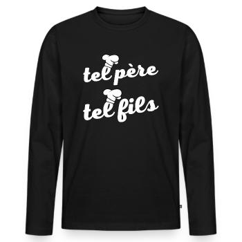 tel père tel fils humour cuisinier chef papa - T-shirt manches longues Premium bio Homme - noir - Devant - Nico (187cm)