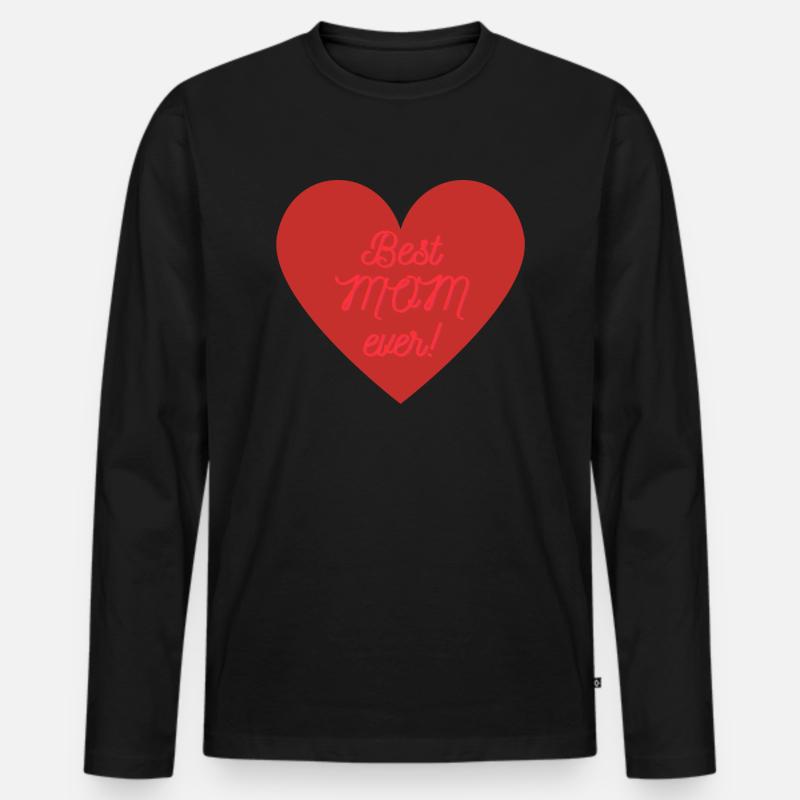Best Mom Ever - Männer Premium Bio Langarmshirt - Schwarz