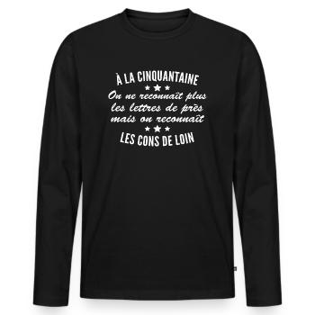 In den Fünfzigern erkennt man die Idioten nicht aus der Ferne - Männer Premium Bio Langarmshirt - Schwarz - Vorne - Nico (187cm)