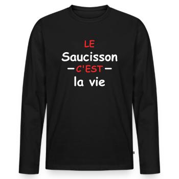 Le saucisson c'est la vie - T-shirt manches longues Premium bio Homme - noir - Devant - Nico (187cm)