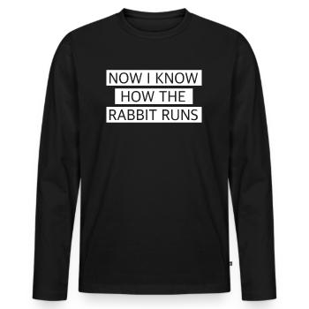 Jetz weiss ich wie der Hase läuft | englisch - Männer Premium Bio Langarmshirt - Schwarz - Vorne - Nico (187cm)