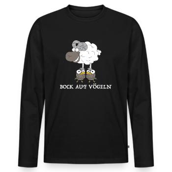 Bock auf Vögeln | Schaf, Vogel, lustige Sprüche - Männer Premium Bio Langarmshirt - Schwarz - Vorne - Nico (187cm)