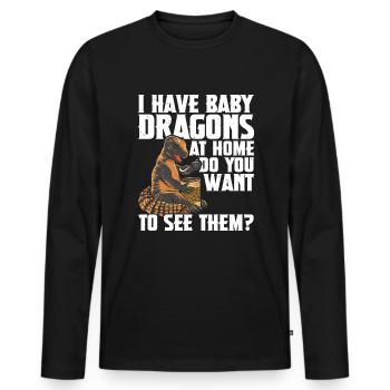 I have baby dragons at home, do you want them - Men's Premium Organic Long Sleeve Shirt - black - Front - Nico (187cm)
