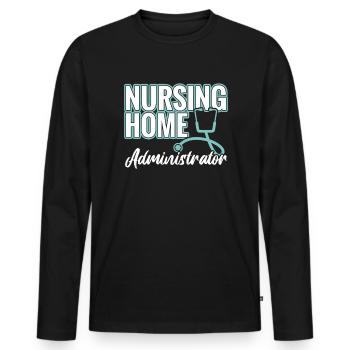 Nursing Home Administrators - Men's Premium Organic Long Sleeve Shirt - black - Front - Nico (187cm)